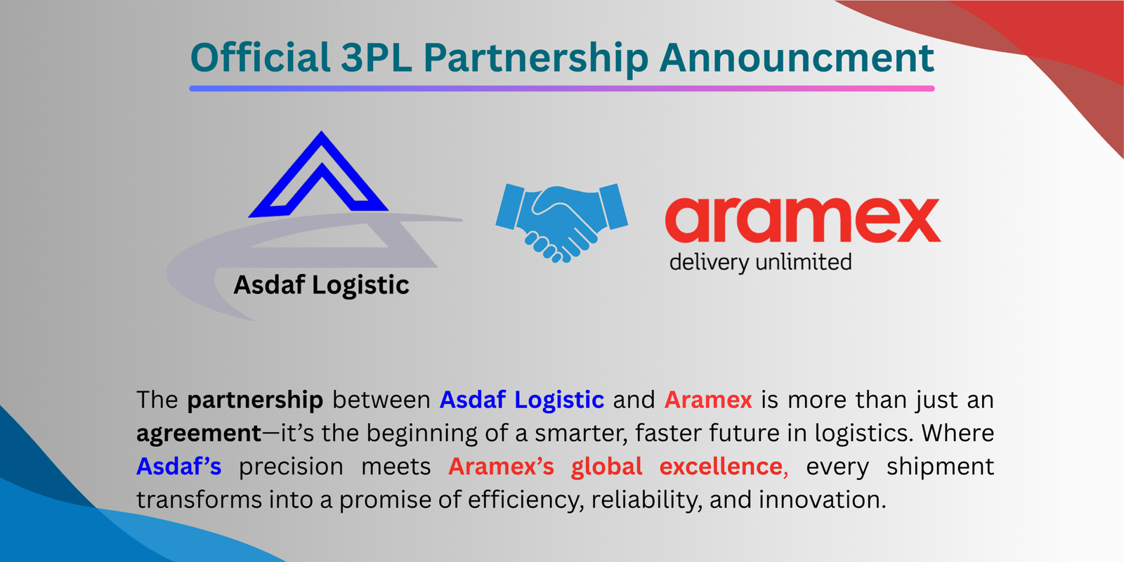 🌍 Asdaf Logistic joins hands with Aramex to deliver smarter, faster, and reliable logistics solutions